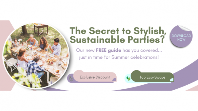 Celebrate Sustainably: Download Our Free Guide to Planning the Ultimate Plastic-Free Party!